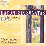 Haydn: Six Sonatas for Violin & Viola, Hob. VI: 1-6
