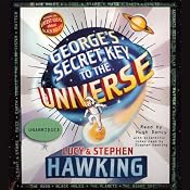 George's Secret Key to the Universe | Lucy Hawking, Stephen Hawking