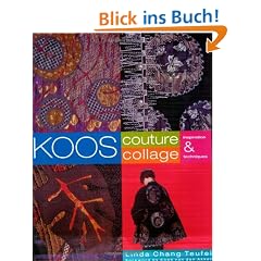 Koos Couture Collage: Inspiration & Techniques: Inspiration and Techniques
