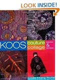 Koos Couture Collage: Inspiration & Techniques