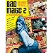 Bad Mags 2: The Strangest, Sleaziest, and Most Unusual Periodicals Ever Published!