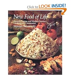 New Food of Life: Ancient Persian and Modern Iranian Cooking and Ceremonies