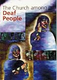 The Church Among Deaf People