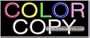 Color Copy Neon Sign (13"H x 32"L x 3"D)