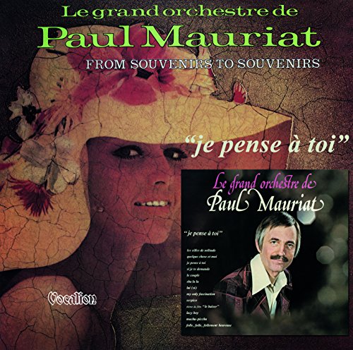 Paul Mauriat - Je Pense à Toi & From Souvenirs to Souvenirs