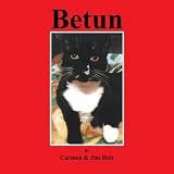 Betun: The Story of a Rascalero as Told by His Companeros