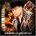 Solamente el Gallo de Oro