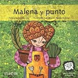 Malena Y Punto (Los Hacedores) (Spanish Edition)