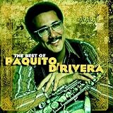 Paquito D'Rivera｜The Best of Paquito D'Rivera