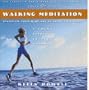 Walking Meditation