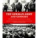 The German Army and Genocide: Crimes Against War Prisoners, Jews, and other Civilians in the East, 1939-1944