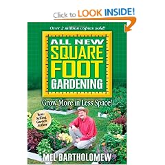 All New Square Foot Gardening: Grow More in Less Space!