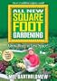 All New Square Foot Gardening