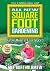 All New Square Foot Gardening
