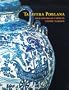 Talavera Poblana: Four Centuries of a Mexican Ceramic Tradition