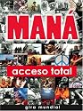 Mana - Acceso Total