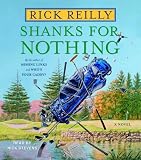 Shanks for Nothing: A Novel