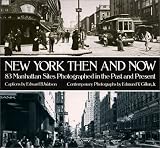 New York Then and Now (Then & Now Views)