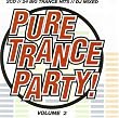 Pure Trance Party, Vol. 2