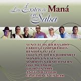 Los Exitos de Mana En Salsa