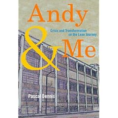 Andy & Me: Crisis And Transformation On The Lean Journey