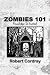 Zombies 101: Knowledge Is Survival