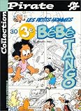 BD Pirate : Les Petits Hommes, tome 30 : B�b� tango
