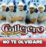 Callejero de Villa Corona -  No Te Olivdare