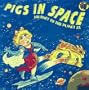 Pigs in Space: Journey to the Planet Za (Muppet Books)