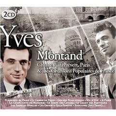 Yves Montand Chante Piaf Prevert, Paris Et Les Chansons Populaires de France