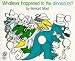 Books : Whatever Happened to the Dinosaurs? (Voyager/Hbj Book)