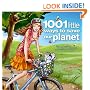 1001 Little Ways to Save Our Planet