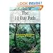 The 11 Day Path--Overcoming Stumbling Blocks to Belief
