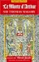 Le Morte D'arthur (Highbridge Classics)