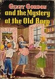 Ginny Gordon and the Mystery at the Old Barn