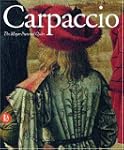 Carpaccio: Major Pictorial Cycles