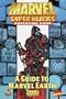 A Guide to Marvel Earth (Marvel Super Heroes Adventure Game)