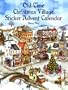 Old-Time Christmas Village Sticker Advent Calendar (Dover Sticker Books)