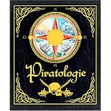 Piratologiepar Anne Yvonne Gilbert