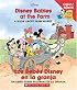 Disney Babies At The Farm / Los Bebes Disney en la granja (Baby's First Disney Books (Bilingual-Spanish))