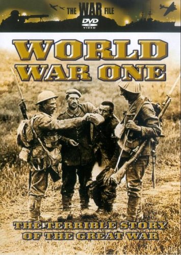 The War File - World War One