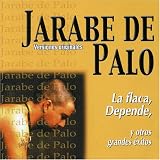 Jarabe de Palo - Colección Grandes