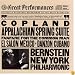 Copland: Appalachian Spring/Fanfare For The Common Man/El Salón México/Danzón Cubano