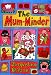 The Mum-minder
