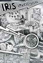 Iris Investigates: Beastly Goings On In Pelican Wharf-From Free Kindle Books Library Click to Download Free Kindle Book -> Iris Investigates: Beastly Goings On In Pelican Wharf