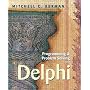 Programming and Problem Solving with Delphi