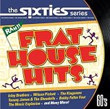 The Sixties: Frat House Hits