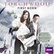 Torchwood: First Born | [James Goss]