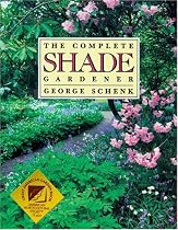 The Complete Shade Gardener