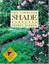The Complete Shade Gardener